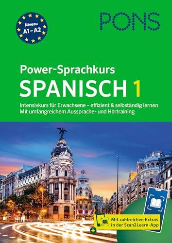 PONS Power-Sprachkurs Spanisch 1: Intensivkurs für Erwachsene - effizient und selbständig lernen