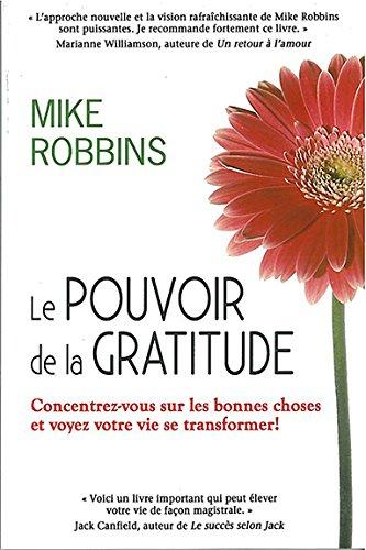 Le pouvoir de la gratitude