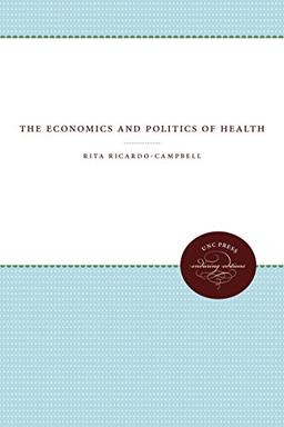 The Economics and Politics of Health