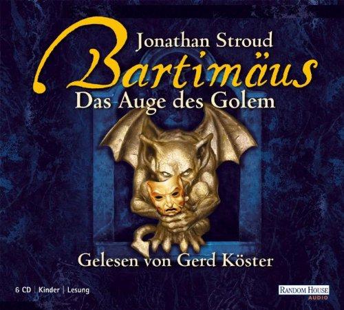 Das Auge des Golem. Bartimäus 02. 6 CDs