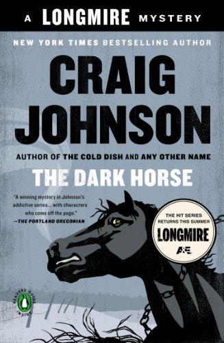 The Dark Horse: A Walt Longmire Mystery (A Longmire Mystery)