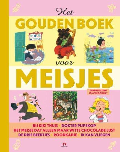 Het gouden boek voor meisjes (Gouden boekjes)