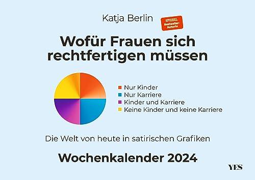 Wofür Frauen sich rechtfertigen müssen: Ein Manifest in lustigen Grafiken. Der Wochenkalender 2024