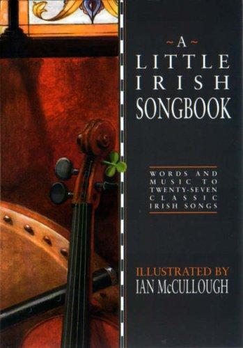 A Little Irish Song Book (Little songbooks)