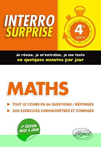 Maths 4e, cycle 4 : tout le cours en 66 questions-réponses, 200 exercices chronométrés et corrigés