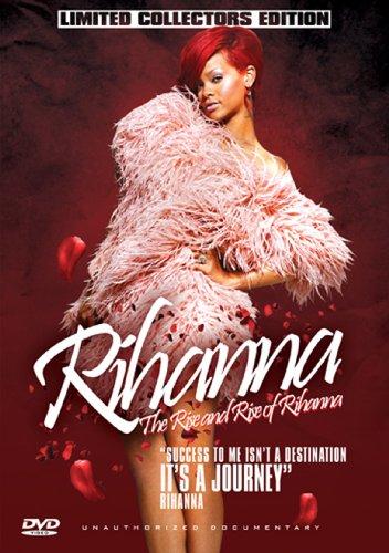 The Rise And Rise Of Rihanna [UK Import]