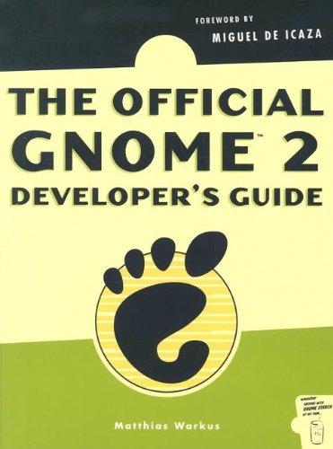 GNOME 2.0: The Developer's Guide