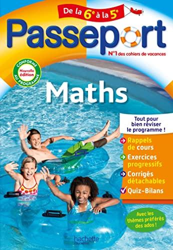 Passeport maths, de la 6e à la 5e : conforme au programme