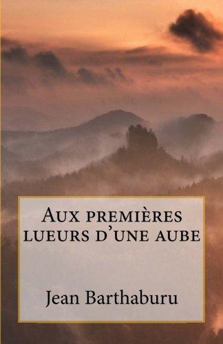 Aux premières lueurs d'une aube