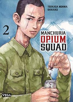 Manchuria opium squad. Vol. 2