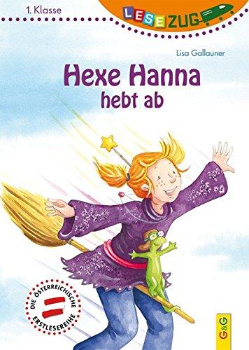 LESEZUG/1.Klasse: Hexe Hanna hebt ab