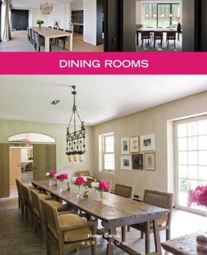 Dining Rooms (Home Series, Band 21)