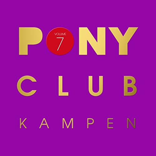 Pony Club Kampen Vol.7