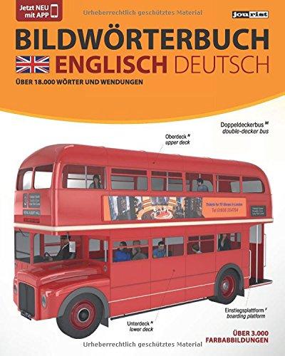 JOURIST Bildwörterbuch Englisch-Deutsch: 18.000 Wörter und Wendungen