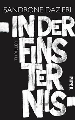 In der Finsternis: Thriller