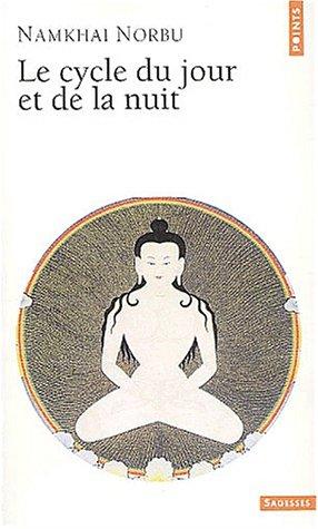 Le cycle du jour et de la nuit : où l'on progresse sur la voie du yoga primordial