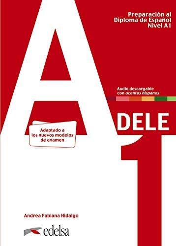 DELE - Edición 2020: A1 - Übungsbuch mit Audios online (Preparación al DELE - Jóvenes y adultos - Preparación al DELE - Nivel A1)