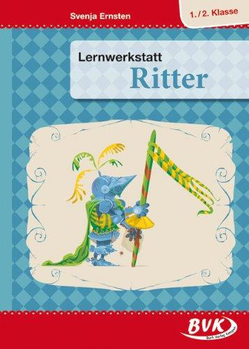 Lernwerkstatt &#34;Ritter 1./2. Klasse&#34;