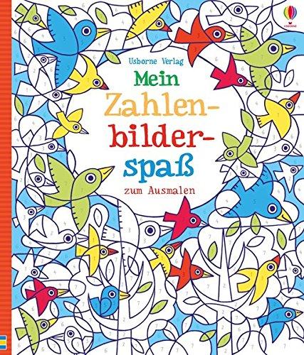 Mein Zahlenbilderspaß zum Ausmalen: Usborne zum Mitmachen