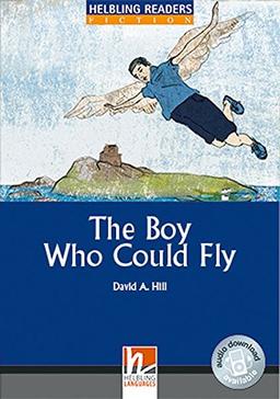 The Boy Who Could Fly, Class Set: Helbling Readers Blue Series / Level 4 (A2/B1) (Helbling Readers Fiction)