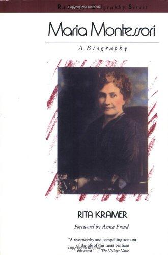 Maria Montessori: A Biography (Radcliffe Biography Series)