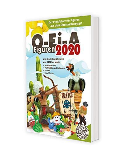 O-Ei-A Figuren 2020 - Das Original: Der Preisführer für Figuren aus dem Überraschungsei!