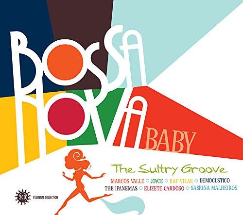 Bossa Nova Baby-Essential Collection