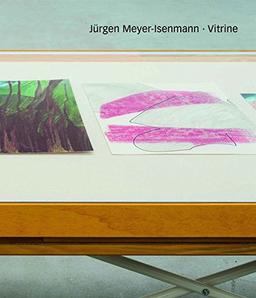 Jürgen Meyer-Isenmann, Vitrine: Mit einem Text von Sebastian Baden sowie einem Gespräch zwischen Franz Armin Morat und Jürgen Meyer-Isenmann