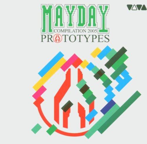 Mayday Compilation 2005: Prototypes