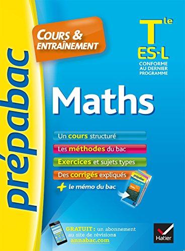 Maths terminale ES, L : cours & entraînement