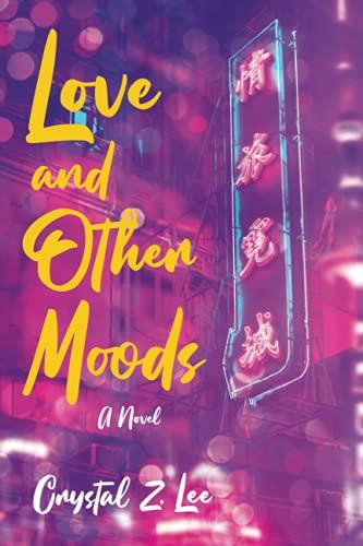 Love and Other Moods