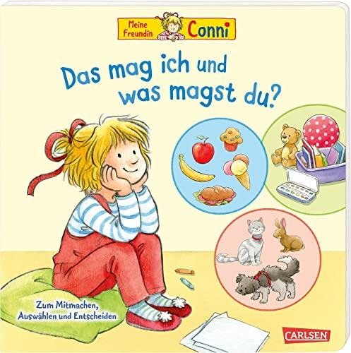 Conni-Pappbilderbuch: Meine Freundin Conni. Das mag ich und was magst du?: Zum Mitmachen, Auswählen und Entscheiden | Interaktives Buch ab 3 Jahren zur spielerischen Förderung der Selbstwahrnehmung