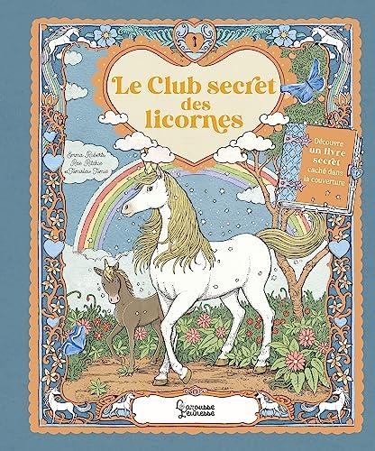 Le club secret des licornes