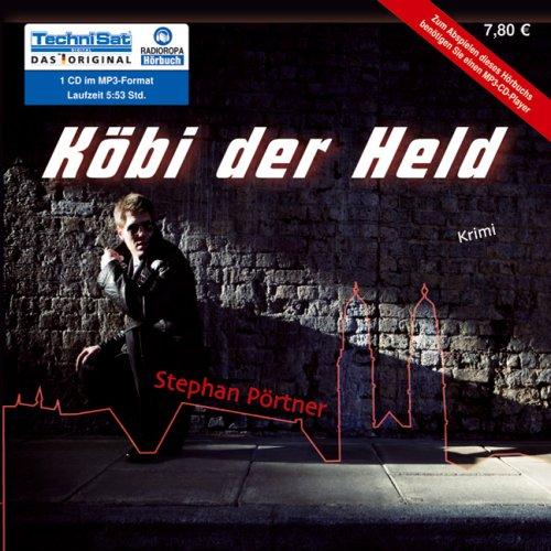 Köbi der Held (1 MP3 CD)