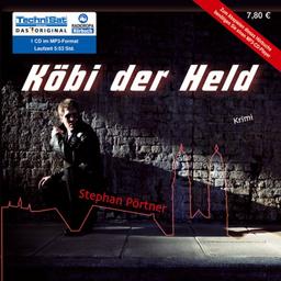 Köbi der Held (1 MP3 CD)