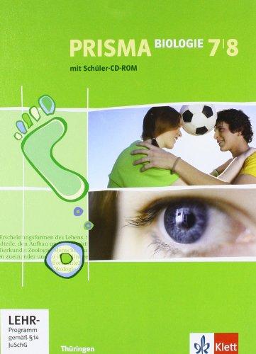 Prisma Biologie / Schülerbuch mit Schüler-CD-ROM 7. und 8. Schuljahr: Ausgabe für Thüringen