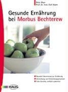 Gesunde Ernährung bei Morbus Bechterew