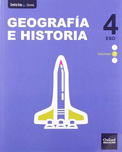 Inicia Geografía e Historia 4.º ESO. Libro del alumno. Volumen 2 (Inicia Dual)