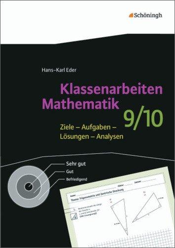 Klassenarbeiten Mathematik: 9./10. Schuljahr