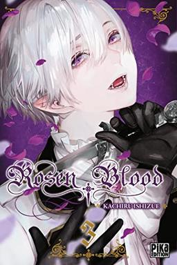 Rosen blood. Vol. 3