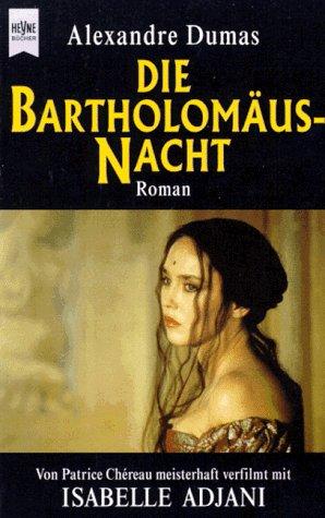 Die Bartholomäusnacht.