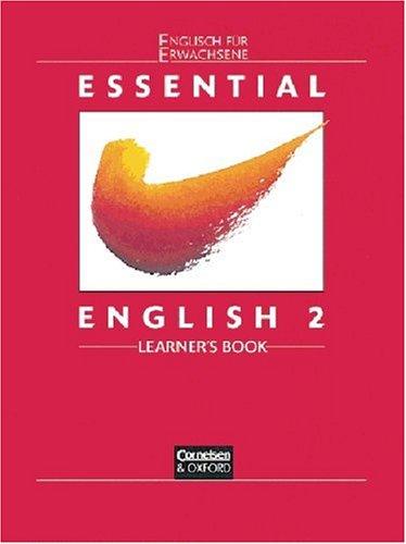 Essential English 2: Learner's Book. Englisch für Erwachsene.