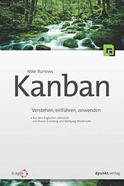 Kanban: Verstehen, einführen und anwenden