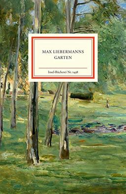 Max Liebermanns Garten (Insel-Bücherei)