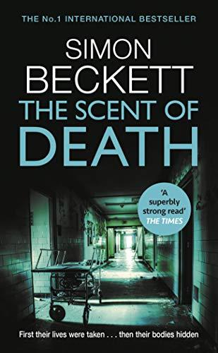 The Scent of Death: The chillingly atmospheric new David Hunter thriller