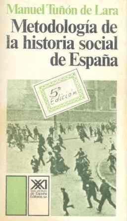 Metodología de la historia social de España