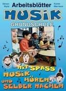 Arbeitsblätter Musik Grundschule: Mit Spaß Musik hören und selber machen