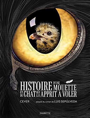 Histoire d'une mouette et du chat qui lui apprit à voler