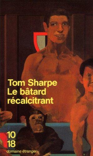 Le bâtard récalcitrant