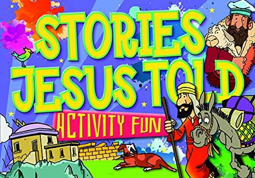 Stories Jesus Told (Activity Fun)